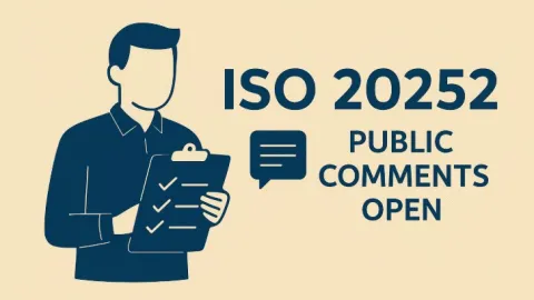 Otvoreni su javni komentari o nacrtu revizije standarda za ​​istraživanje tržišta ISO 20252 