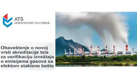 Srbija uvodi novu šemu akreditacije tela za verifikaciju izveštaja o emisijama gasova sa efektom staklene bašte (GHG)
