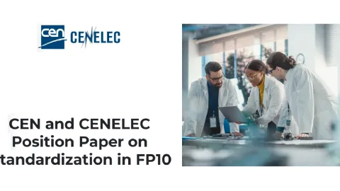 CEN i CENELEC ocrtavaju stratešku ulogu standardizacije u dokumentu FP10