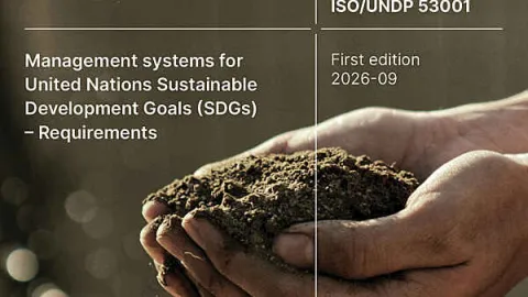 ISO/UNDP 53001 debituje kao prvi međunarodni standard sistema upravljanja za ciljeve održivog razvoja