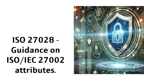 ISO 27028 se očekuje 2025. godine: novi okvir za prilagođavanje bezbednosnih atributa