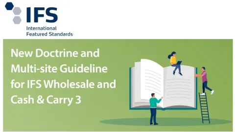 IFS objavio novu doktrinu i "multi-site" smernice za Wholesale and Cash & Carry 3