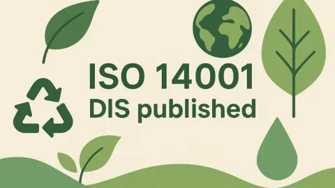 Objavljen ISO/DIS 14001, koji usavršava obim EMS-a, planiranje rizika i nadzor upravljanja