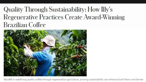 "Regenagri" sertifikat pomogao Illycaffè-u da podigne brazilsku kafu do nagrađivanog statusa